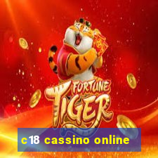 c18 cassino online